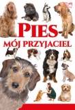 Pies - mój przyjaciel