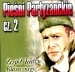 Pieśni partyzanckie cz 2
