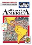 PIŁKARSKA AMERICA ENC.PIŁKARSKA 46 OP WYD GIA 9788388232442