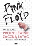 Pink Floyd Prędziej świnie zaczną latać