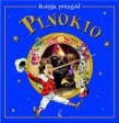 Pinokio. Księga przygód