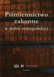 Piśmiennictwo zakonne w dobie staropolskiej t.3