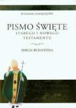 Pismo Święte Starego i Nowego Testamentu Biblia rodzinna