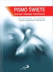 Pismo Święte Starego i Nowego Testamentu. Najnowszy przekład z języków oryginalnych z komentarzem