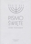 Pismo Święte. Stary Testament. Tom II