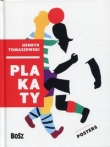 Plakaty. Henryk Tomaszewski