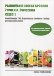 Planowanie i ocena sposobu żywienia Ćwiczenia Część 1