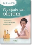 PŁUKANIE UST OLEJEM BR VITAL 9788364278358