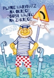 Płynie marynarz na okręcie zgubił majtki na zakręcie