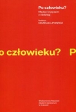 Po człowieku ? Między kryzysem a nadzieją
