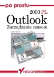 Po prostu Outlook 2000 PL. Zarządzanie czasem 