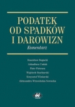 Podatek od spadków i darowizn Komentarz
