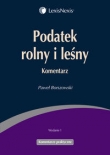 Podatek rolny i leśny Komentarz