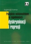 Podejście wielomodelowe w zagadnieniach dyskryminacji i regresji