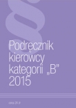 Podręcznik Kierowcy Kategorii B 2015