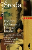 Podróże do Armenii i innych krajów z uwzględnieniem najbardziej interesujących obserwacji przyrod.