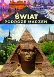 Podróże marzeń. Świat