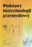 Podstawy biotechnologii przemysłowej