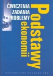 Podstawy ekonomii Ćwiczenia Zadania Problemy