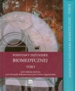 Podstawy inżynierii biomedycznej tom 1 i 2