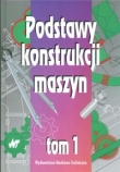 Podstawy konstrukcji maszyn T 1