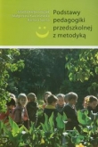 PODSTAWY PEDAGOGIKI PRZEDSZKOLNEJ Z METO DYKĄ WAM 9788375058888