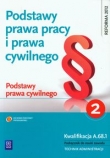 Podstawy prawa pracy i prawa cywilnego Część 2 Podstawy prawa cywilnego