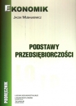 Podstawy przedsiębiorczości. Liceum / technikum. Podręcznik