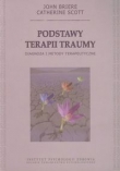 Podstawy terapii traumy Diagnoza i metody terapeutyczne