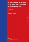 Podstawy wiedzy o polskim systemie podatkowym