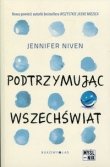 Podtrzymując wszechświat