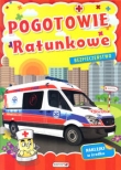 Bezpieczeństwo. Pogotowie ratunkowe