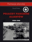 POJAZDY PANCERNE ALIANTÓW 1939-1945 FORM ACJE ALIANCKIE BR BELLONA 9788311140752