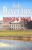 Pokochać kogoś