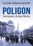 Poligon . Sensacje z Kraju Warty