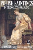 Polish Paintings in the Collections Abroad