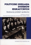 POlityczne uwikłania systemów edukacyjnych