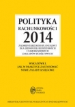 Polityka rachunkowości 2014 z komentarzem do planu kont dla jednostek budżetowych i samorządowych