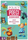 Polscy poeci dzieciom. Jan Brzechwa i inni