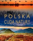 Polska. Cuda natury