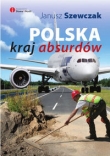 Polska kraj absurdów