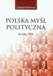 Polska myśl polityczna do roku 1939