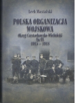 WIELUŃ  POLSKA ORGANIZACJA WOJSKOWA Okręg CZĘSTOCHOWSKO-WIELUŃSKI 1915-1918