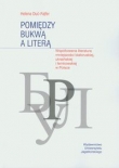 Pomiędzy bukwą a literą