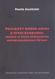 Pomiędzy robur animi a ritus barbarus: zemsta w życiu społecznym republikańskiego Rzymu