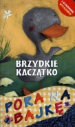 Pora na bajkę. Brzydkie Kaczątko z rymowanką wyliczanką