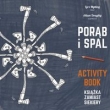 Porąb i spal Książka zamiast siekiery Activity book