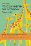 Porozumienie bez przemocy. Ćwiczenia