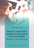 Postawy żywieniowe studentów kierunków nauczycielskich.
