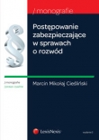 Postępowanie zabezpieczające w sprawach o rozwód